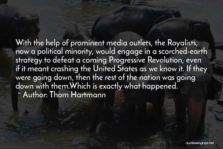 Thom Hartmann Quotes 1021315