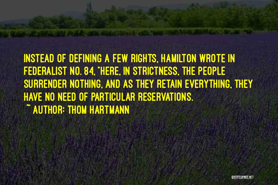 Thom Hartmann Quotes 2142280