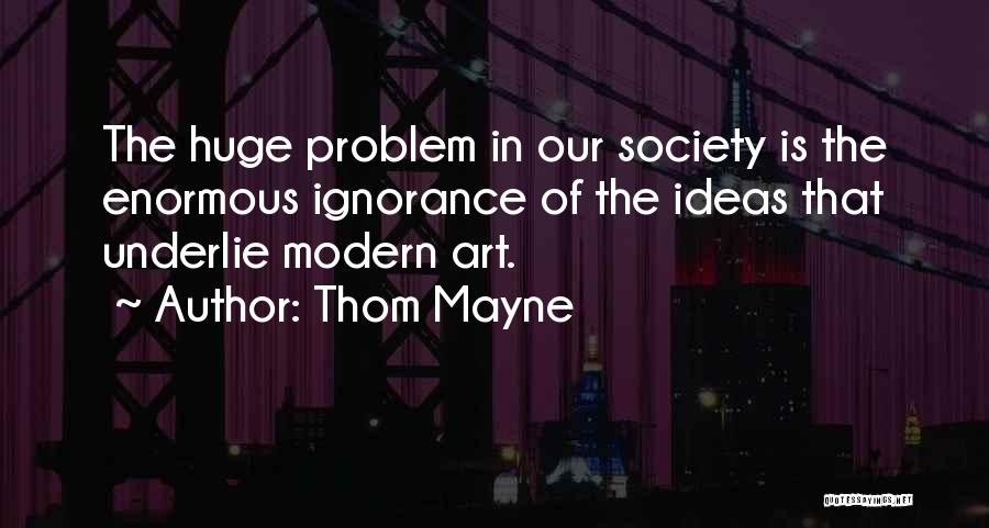 Thom Mayne Quotes 1743475