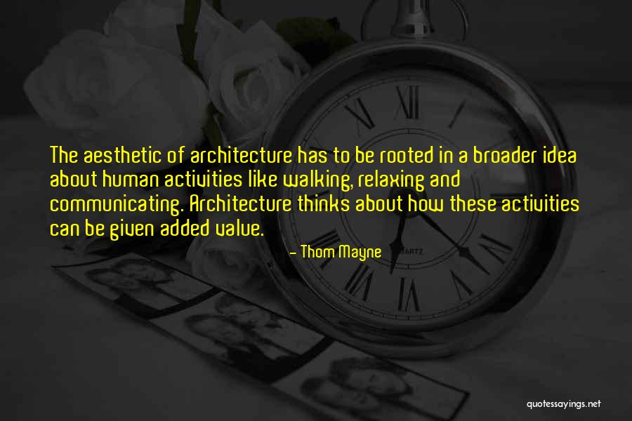 Thom Mayne Quotes 2258676