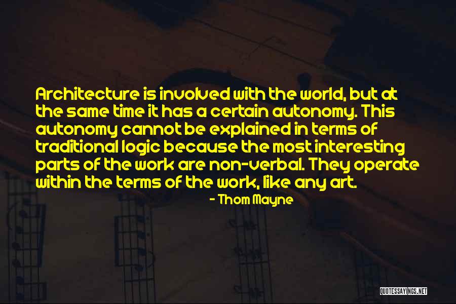 Thom Mayne Quotes 599520