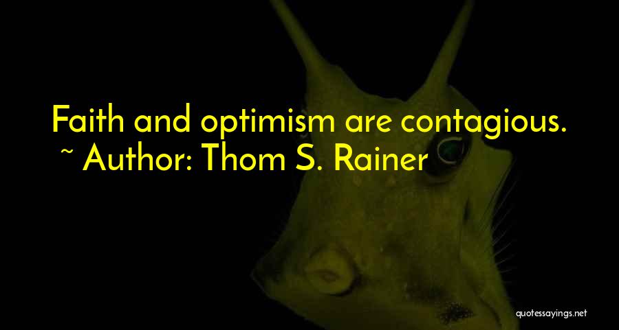 Thom S. Rainer Quotes 1265189