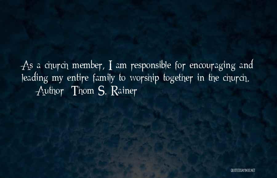 Thom S. Rainer Quotes 1742130