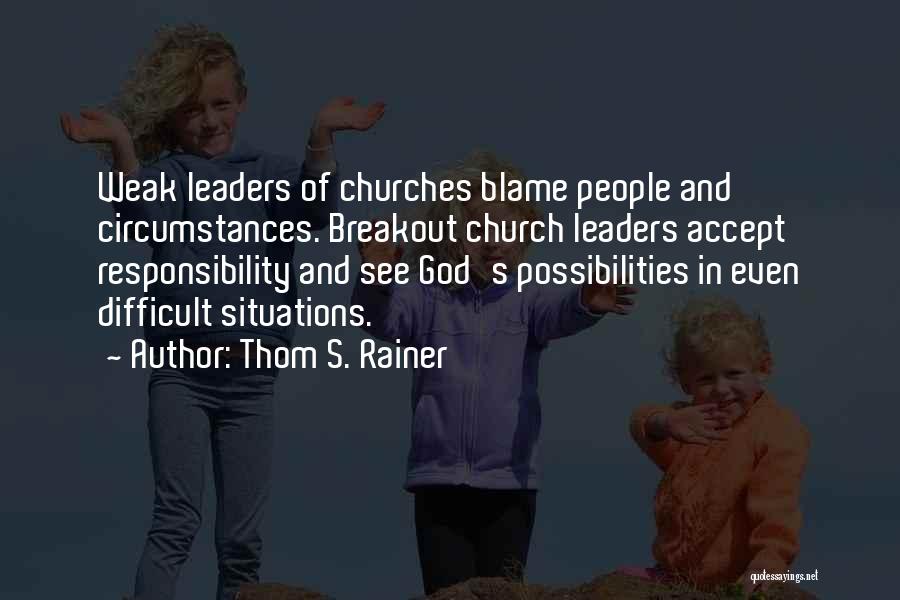 Thom S. Rainer Quotes 321186