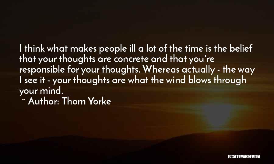 Thom Yorke Quotes 1092650