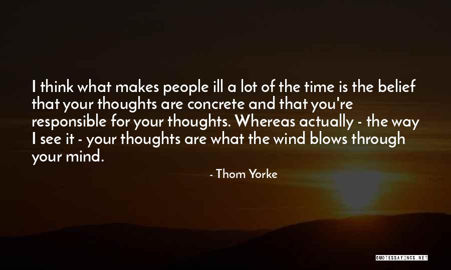 Thom Yorke Quotes 1092650