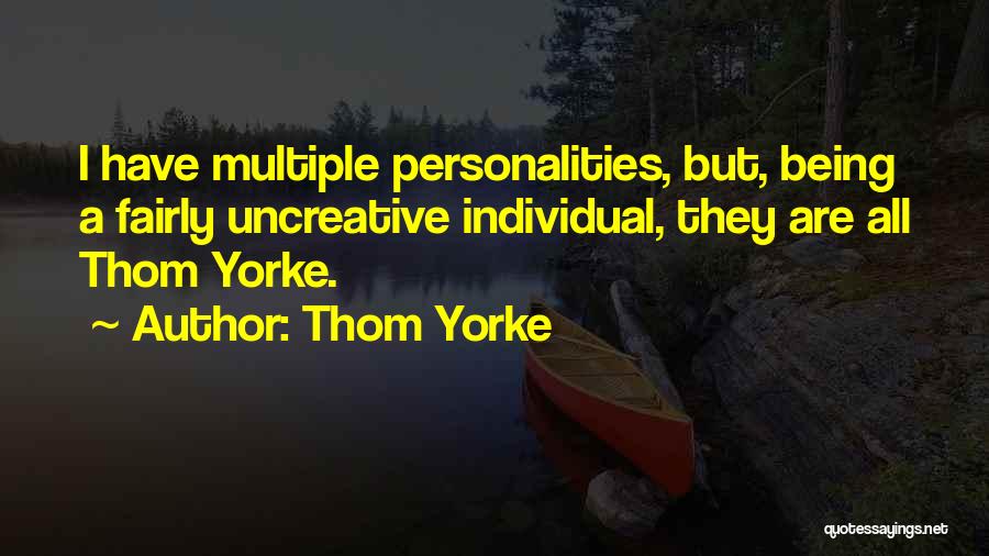 Thom Yorke Quotes 1364431