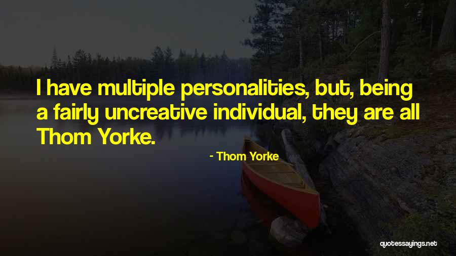 Thom Yorke Quotes 1364431