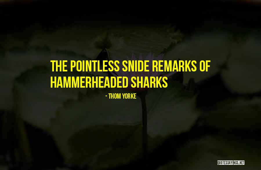 Thom Yorke Quotes 1876291 Thom Yorke Quotes 1876291