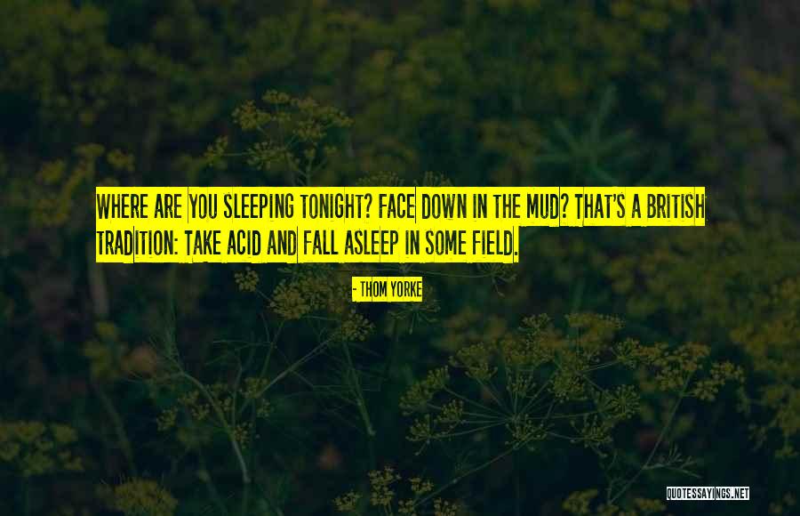 Thom Yorke Quotes 2069031 Thom Yorke Quotes 2069031