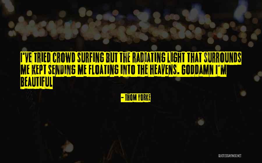 Thom Yorke Quotes 311117 Thom Yorke Quotes 311117