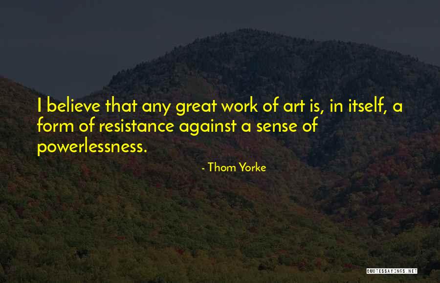 Thom Yorke Quotes 611481