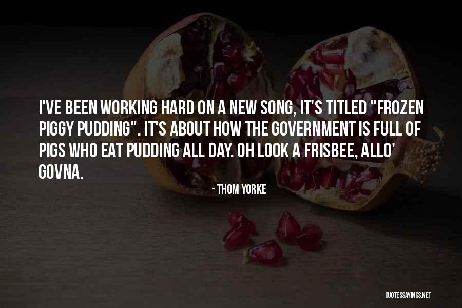 Thom Yorke Song Quotes By Thom Yorke Thom Yorke Song Quotes By Thom Yorke