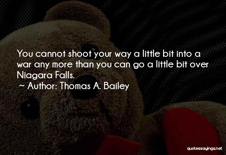 Thomas A. Bailey Quotes 1783558