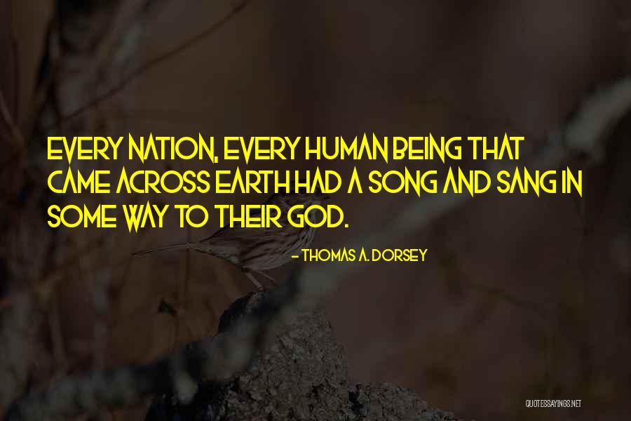 Thomas A. Dorsey Quotes 86385 Thomas A. Dorsey Quotes 86385