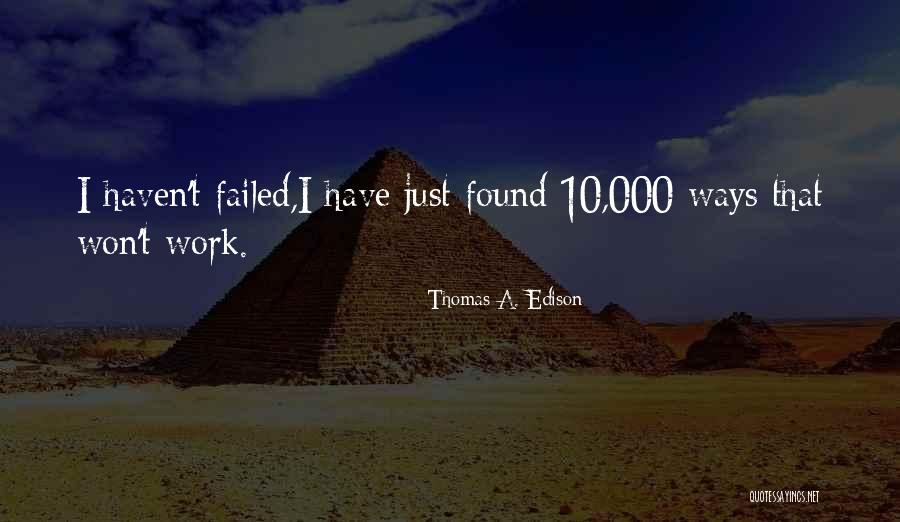 Thomas A. Edison Quotes 1804861