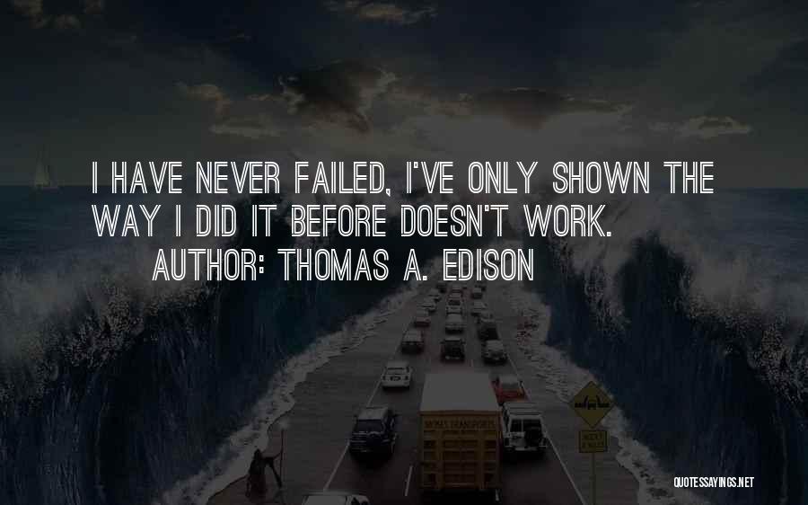 Thomas A. Edison Quotes 1878711