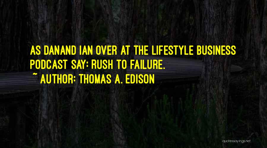 Thomas A. Edison Quotes 1884098