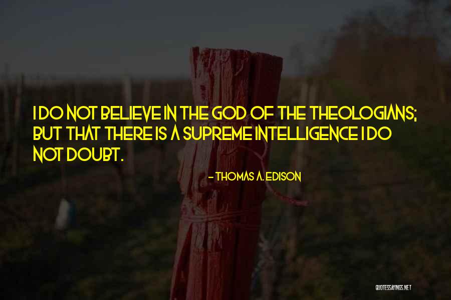 Thomas A. Edison Quotes 2196570