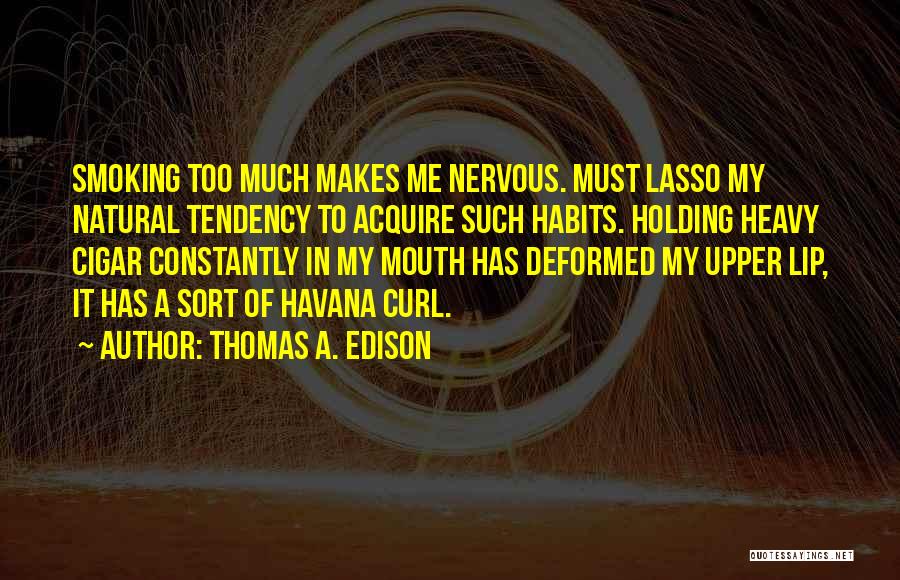 Thomas A. Edison Quotes 2240846