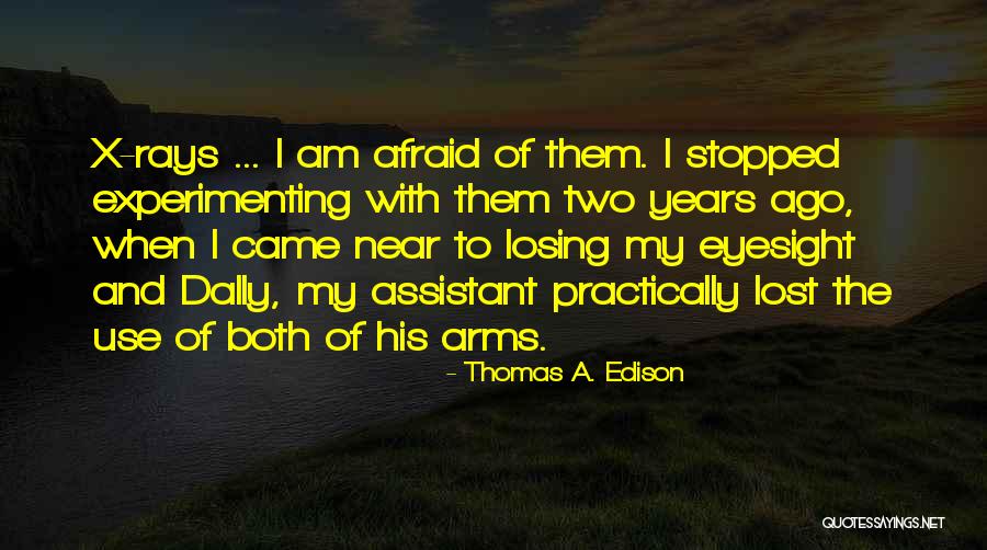 Thomas A. Edison Quotes 423742