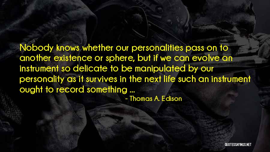 Thomas A. Edison Quotes 539754