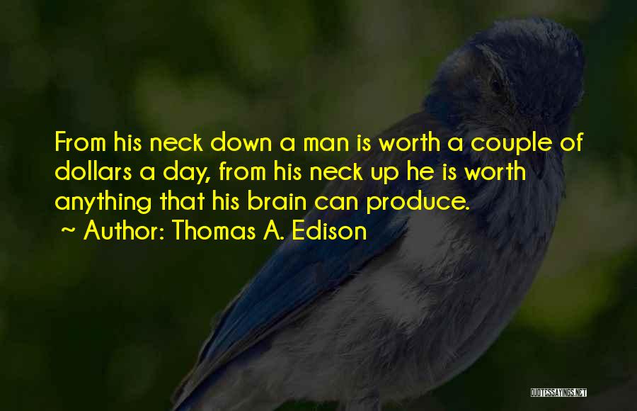 Thomas A. Edison Quotes 602328
