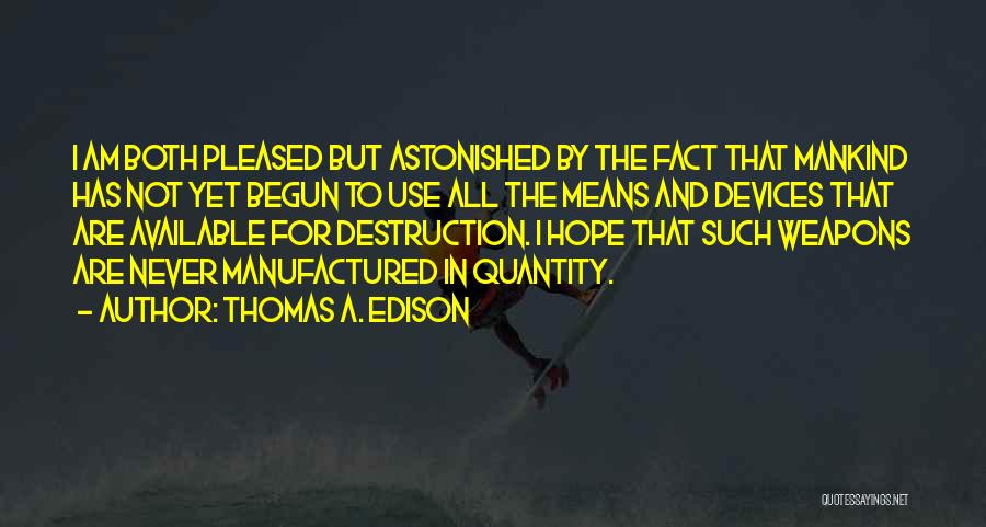 Thomas A. Edison Quotes 844692