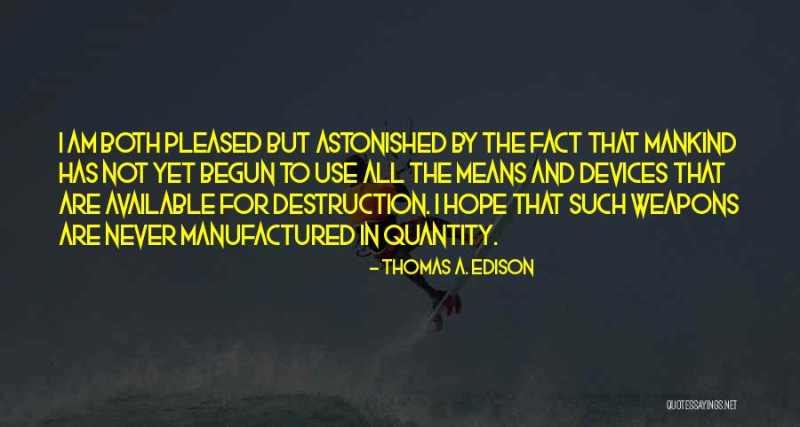 Thomas A. Edison Quotes 844692