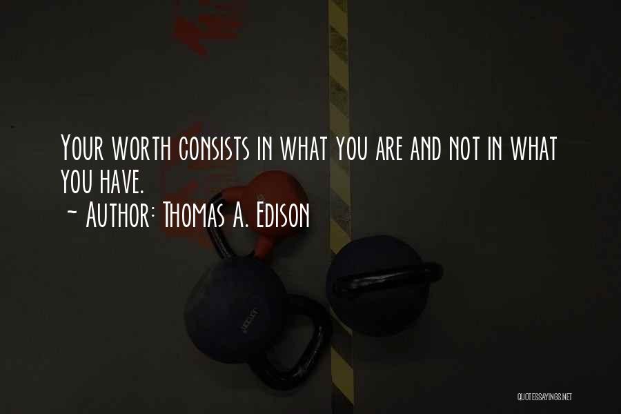 Thomas A. Edison Quotes 947419