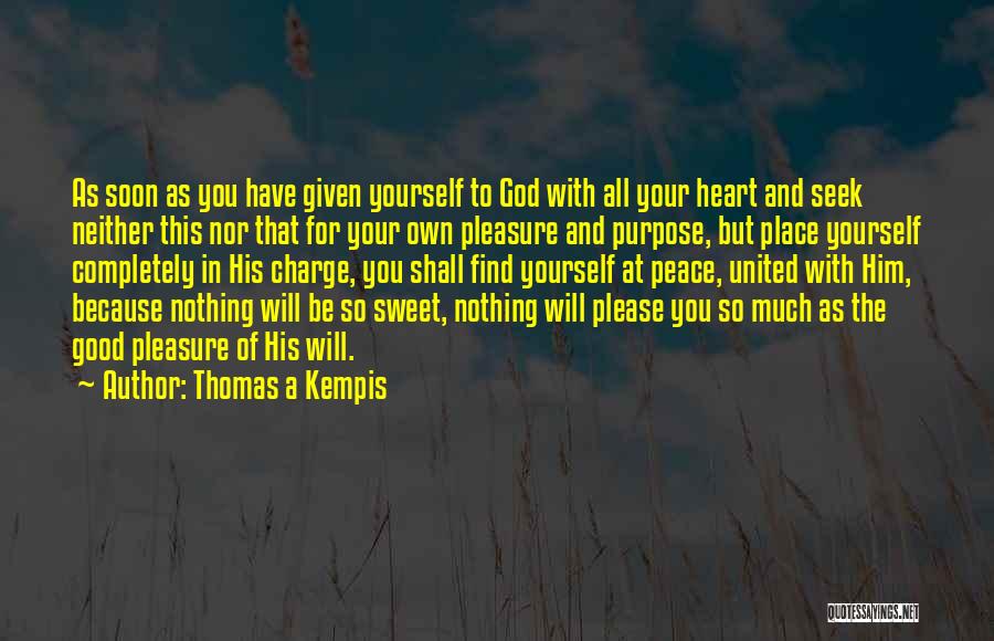 Thomas A Kempis Quotes 1205193