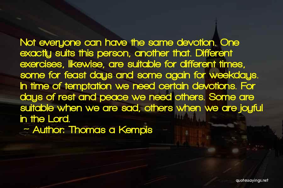 Thomas A Kempis Quotes 1637669