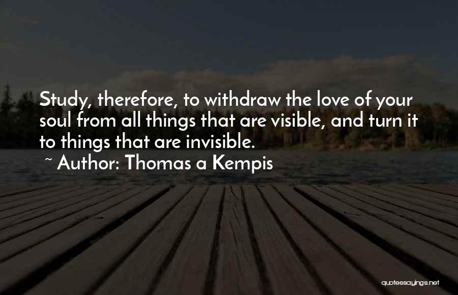 Thomas A Kempis Quotes 1708464