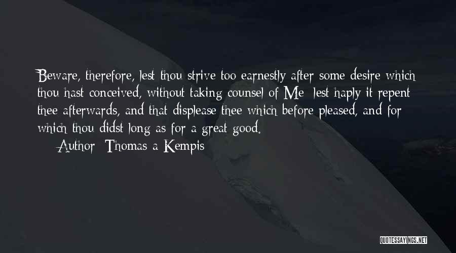 Thomas A Kempis Quotes 1864604