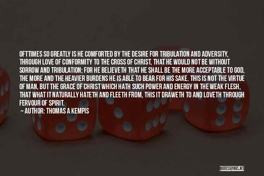 Thomas A Kempis Quotes 1879764