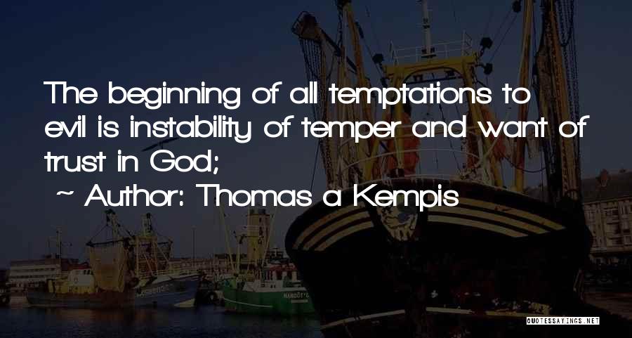 Thomas A Kempis Quotes 2081870