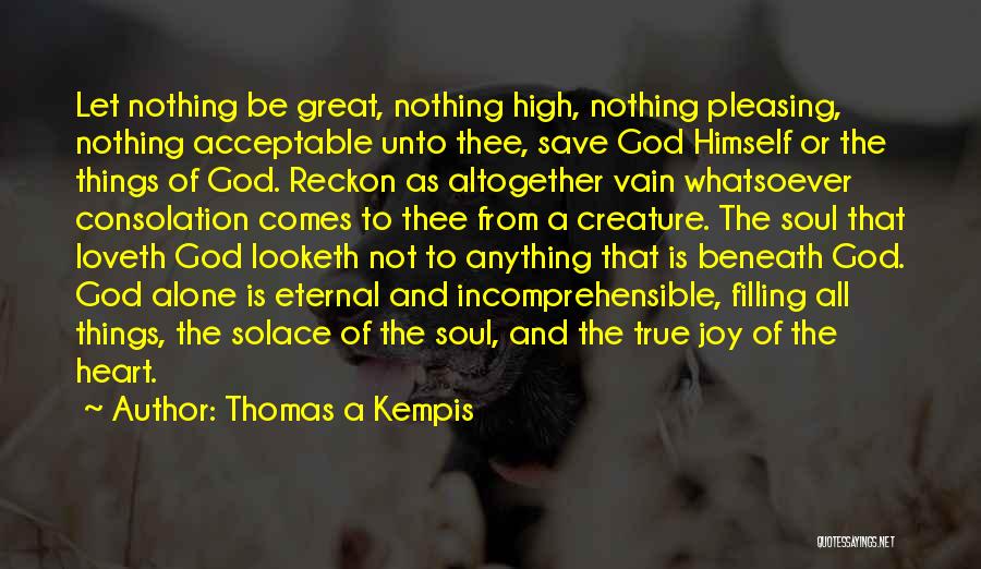 Thomas A Kempis Quotes 2167785