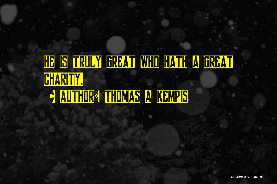 Thomas A Kempis Quotes 316819