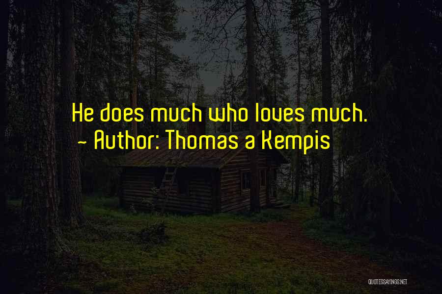 Thomas A Kempis Quotes 339423
