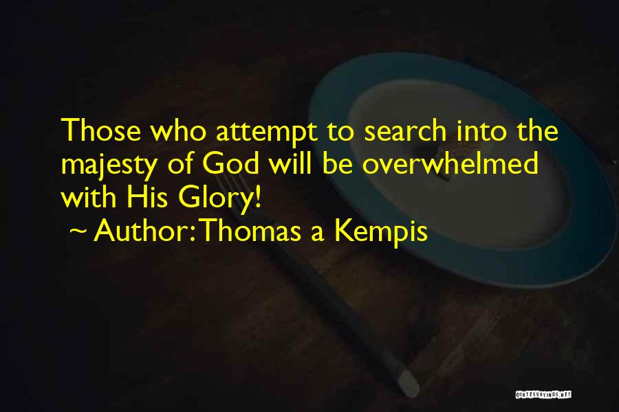 Thomas A Kempis Quotes 493007