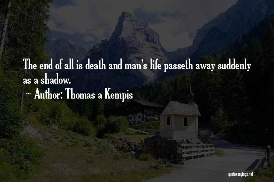 Thomas A Kempis Quotes 681994