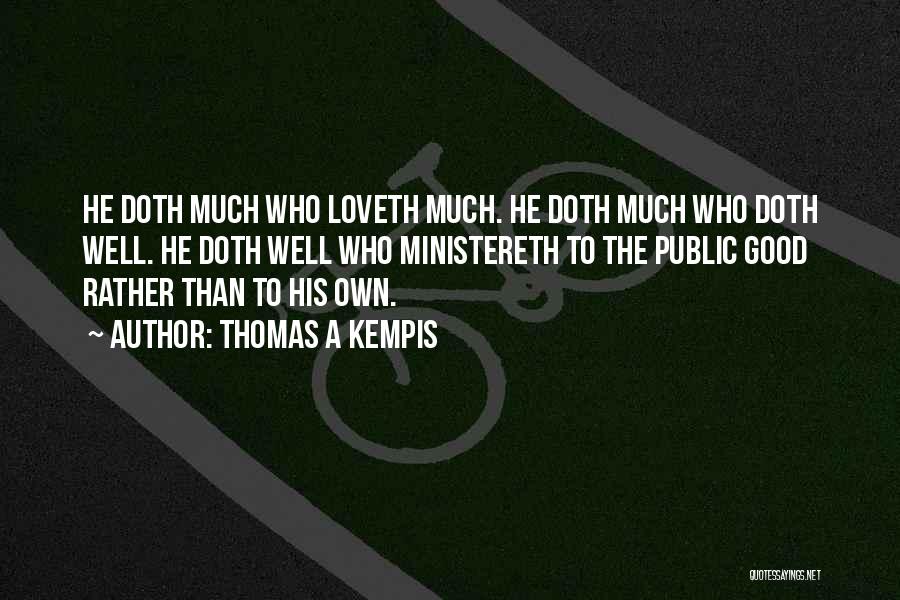 Thomas A Kempis Quotes 714480