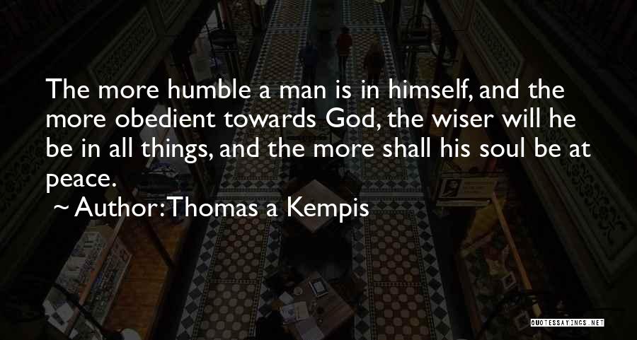 Thomas A Kempis Quotes 976674