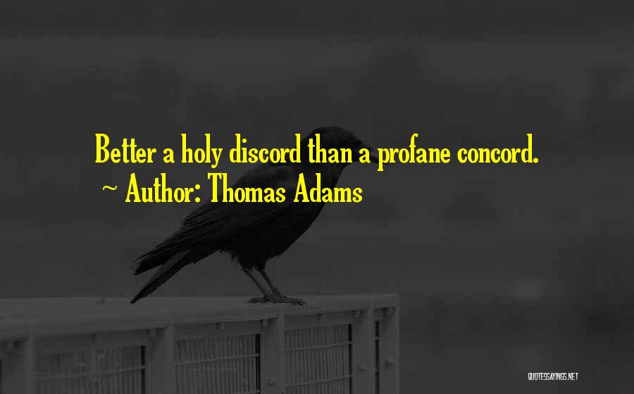 Thomas Adams Quotes 1121191