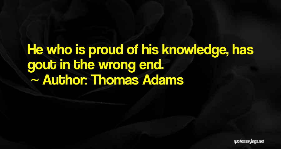 Thomas Adams Quotes 1531467