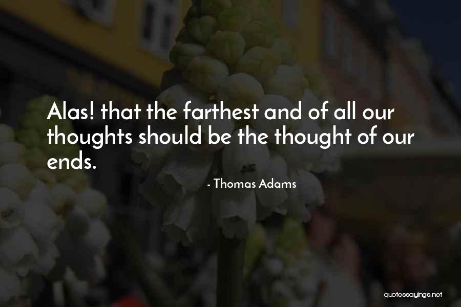 Thomas Adams Quotes 1565204 Thomas Adams Quotes 1565204