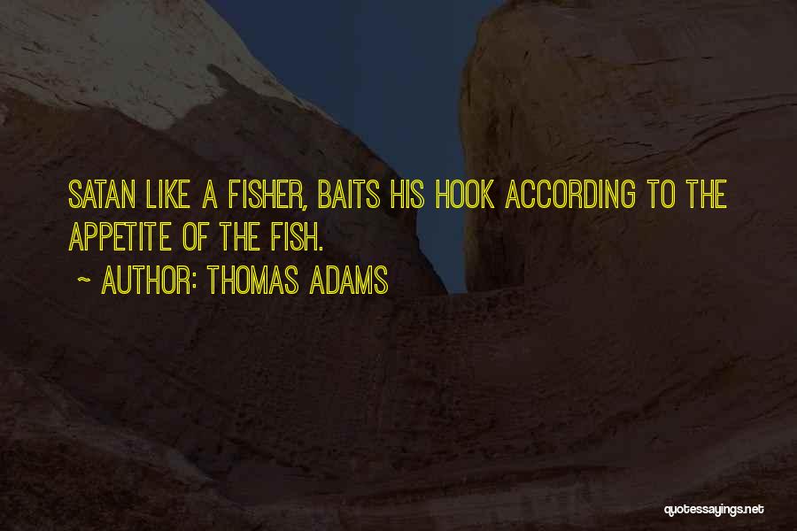 Thomas Adams Quotes 1740841