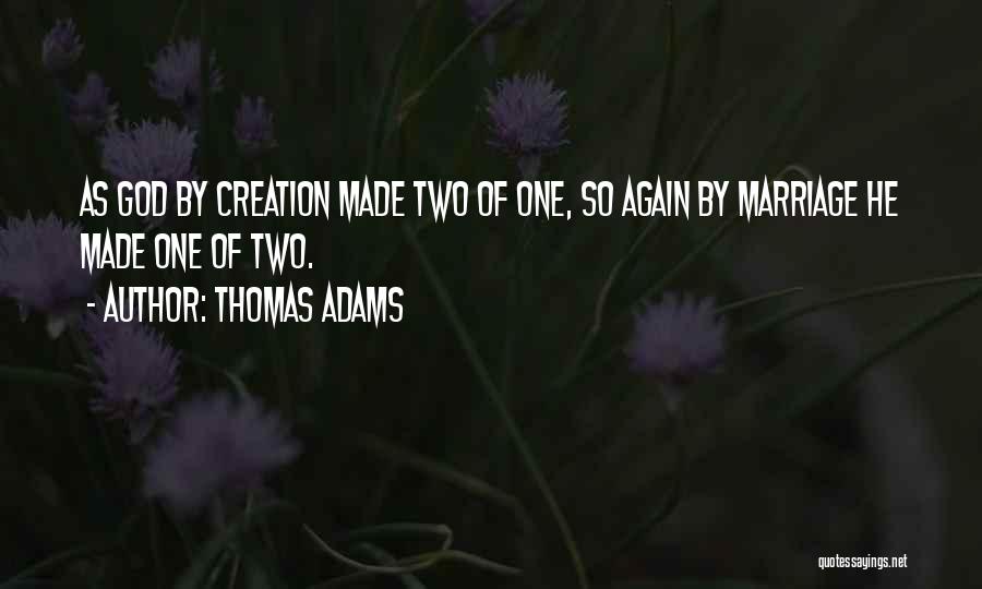 Thomas Adams Quotes 1828410