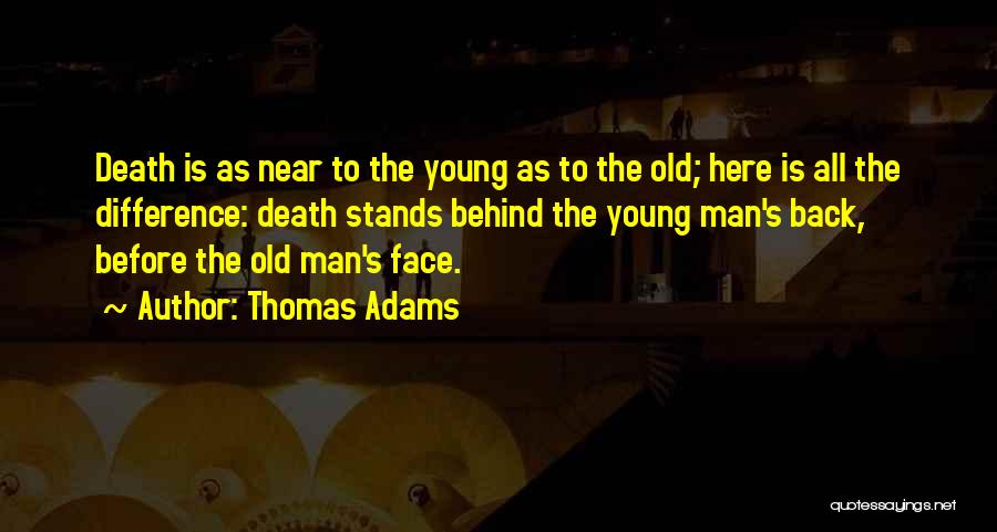 Thomas Adams Quotes 1960973