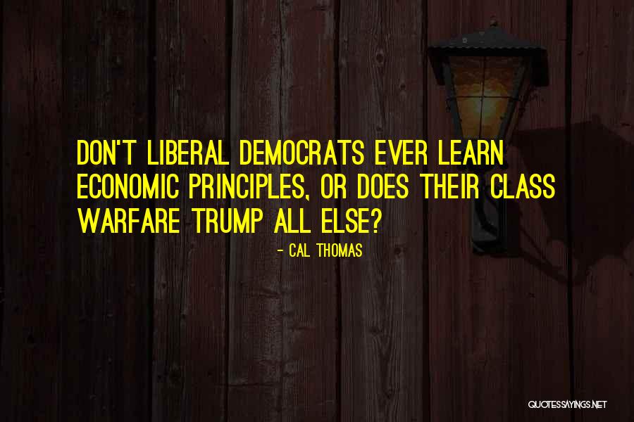 Thomas All Quotes By Cal Thomas Thomas All Quotes By Cal Thomas